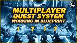 UE5 Multiplayer Quest System - Working in Blueprint