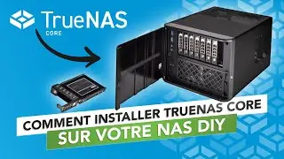 NAS DIY 🛠 : COMMENT INSTALLER TRUENAS CORE ?