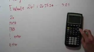 Evaluating Factorials on a Calculator TI-83