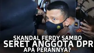 5K4ND4L FERDY S4MB0 SERET 4NGG0T4 DPR. 4P4 PER4NNY4?