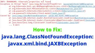 How to Fix : java.lang.ClassNotFoundException: javax.xml.bind.JAXBException