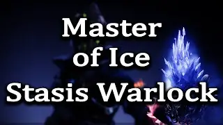 This Stasis Warlock Build Makes you the Master of Ice | Destiny 2 Lightfall