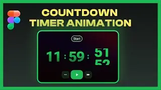 Creating a Countdown Timer Animation in Figma Using Interactive Components | Part 3 