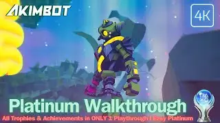 AKIMBOT 100% Platinum Walkthrough (All Trophies & Achievements in 1 Playthrough)