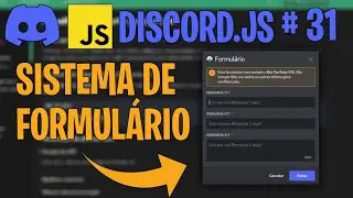 Sistema de Formulário (Discord Modals) em Slash Commands (/) | Discord.js V14 #31