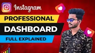 🔥 Instagram Professional dashboard Full Explaination ||  Instagram insight kya hai || Instagram