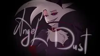 Angel Dust