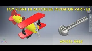 Toy Plane Assembly in Autodesk Inventor Part 10 || Inventor drawing Tutorial for beginners || 3d cad