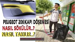 Peugeot 206 - 206 SW Kapı Döşemesi Nasıl Sökülür Nasıl Takılır..? Door Trim Removal