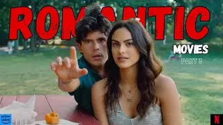 Top 5 Best "ROMANTIC MOVIES" On Netflix, Prime {Part 3}