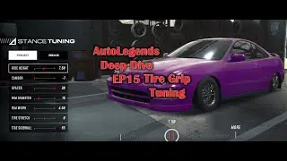 Auto Legends Deep Dive EP15 - Tire Tuning (FWD Example)
