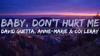 David Guetta, Anne-Marie & Coi Leray - Baby, Don't Hurt Me (Lyrics) - Full Audio, 4k Video