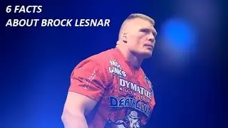 6 Things You Didn't Know About Brock Lesnar