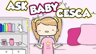 Come si conquista una ragazza? - Tutti i segreti di BABY CESCA (Ask Baby Cesca)