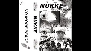 Nukke - No More Peace CS (2022)[D-beat Punk]