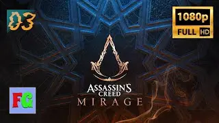 Assassin's Creed Mirage►Прохождение► Chapter 3 ►Продолжаю знакомится с миром 🏜️