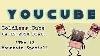 April 12, 2020: Goldless Cube Draft