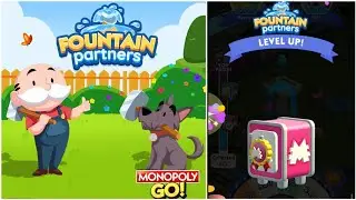 Fountain Partners - Monopoly Go New Partner Event - Part 1 