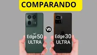 {{ COMPARANDO }} Moto Edge 50 Ultra 🆚 Moto Edge 30 Ultra