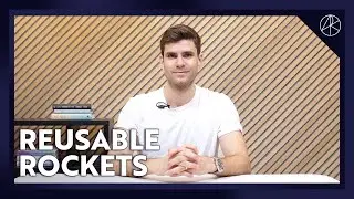 Reusable Rockets | Big Ideas 2024