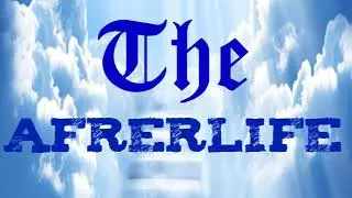 The Afterlife intro