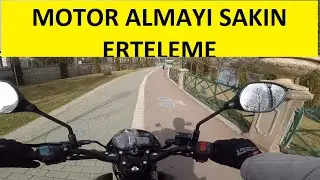 Motor Almayı Asla Erteleme !!