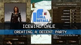 Icewind Dale Creating A Decent Party