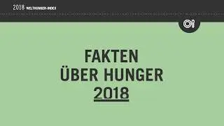 Fakten über Hunger | Welthunger-Index 2018