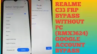 Realme C33 FRP Bypass Very Easy Method Without Pc Android 12 Realme (RMX3624) Google Account Bypass