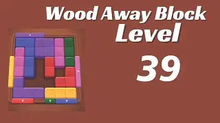 Wood Away Block Level 39 | Wood Away Block 39