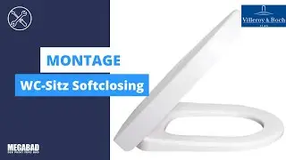 Montageanleitung: WC-Sitz mit Softclosing - Villeroy & Boch