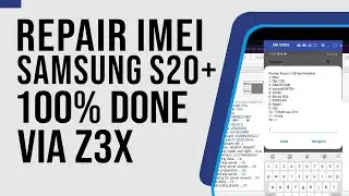 How to Repair IMEI Change IMEI Samsung Galaxy S20+ Plus SM-G985F via Z3X Samsung Tool Pro
