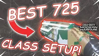 BEST 725 SHOTGUN CLASS SETUP! Call of Duty Modern Warfare Multiplayer Gameplay