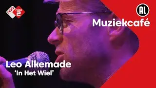 Leo Alkemade - In Het Wiel | NPO Radio 2