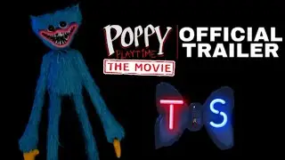 Poppy playtime movie |  Official trailer | Tens1on Studios