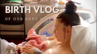 birth of our daughter // why didn't epidural work though 🙃 // *raw + real* labor and delivery vlog