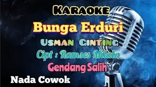 BUNGA ERDURI | USMAN GINTING | KARAOKE LAGU KARO | GENDANG SALIH | NADA COWOK