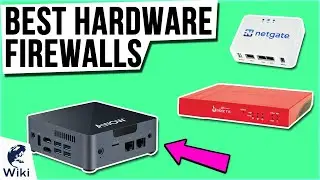 7 Best Hardware Firewalls 2021