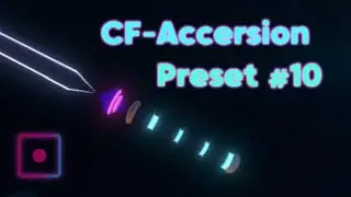 CF-Accersion - reesaber preset #10 || DL in description!