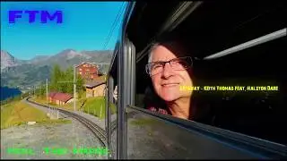 Getaway - Keith Thomas feat. Halston Dare(Switzerland)