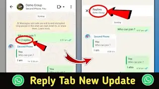 Whatsapp Chats Replies Tab New Update | See All Replies Together in Whatsapp Chats
