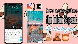 CARA MEMUNCULKAN FITUR TULISAN BERGERAK DI INSTAGRAM 🦋✨ || MUDAH 🍂