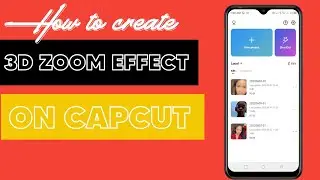 3D Zoom Effect On Capcut