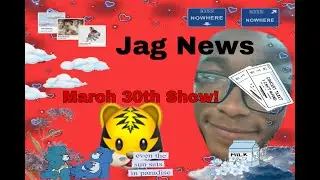 Jag News March Show