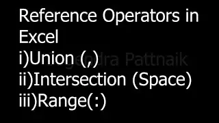Reference Operators in Excel