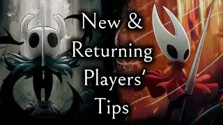 Preparing for Silksong: General Tips for New and Returning Hollow Knight Players!