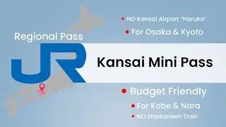 Japan – Kansai Mini Pass Limitations