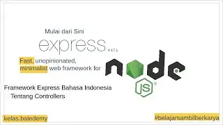 Express js Tutorial Indonesia #21 - Controllers