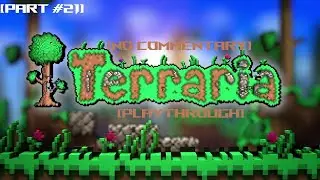 Terraria Playthrough | [Part #21] | Getting Attacked By Everything & Hitting The Ground Too Hard