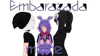 【MMD】embarazada MEME
